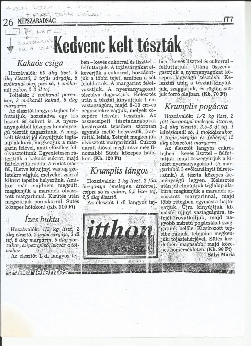 Bukta, kakós csiga, krumplis pogácsa, lángos